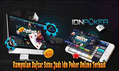 Kumpulan Daftar Situs Judi Idn Poker Online Terbaik